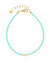Elegance Anklet - Tropical Turquoise